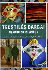 Tekstilės darbai pradinėse klasėse