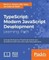 TypeScript: Modern JavaScript Development