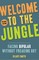 Welcome to the Jungle, Revised Edition