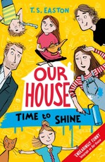 Easton, T: Our House 2: Time to Shine