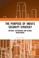 The Purpose of India's Security Strategy