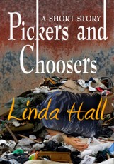Pickers and Choosers