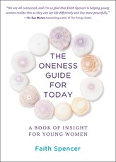 The Oneness Guide for Today