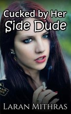 Cucked by Her Side Dude