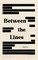 Between the Lines