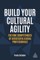 Build Your Cultural Agility
