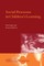 Social Processes in Children's Learning