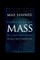 Concepts of Mass in Contemporary Physics and Philosophy