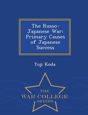 The Russo-Japanese War