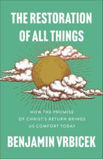 The Restoration of All Things