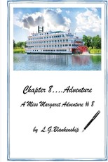 Chapter 8...Adventure