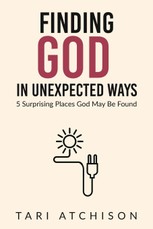 Finding God in Unexpected Ways
