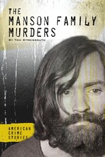 The Manson Family Murders