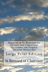 Sermons of St. Bernard on Advent and Christmas