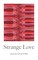 Strange Love