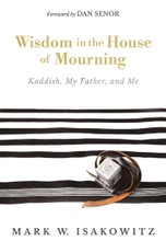 Wisdom in the House of Mourning