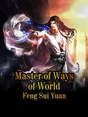 Master of Ways of World