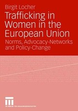 Trafficking in Women in the European Union