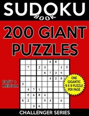 Sudoku Book 200 Giant Puzzles, 100 Easy and 100 Medium