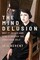 The Mind Delusion