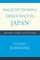 Malfunctioning Democracy in Japan
