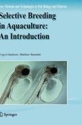Selective Breeding in Aquaculture: an Introduction