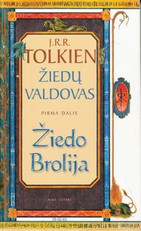 Žiedų valdovas. Žiedo brolija. Pirma dalis (Pirmasis leidimas)