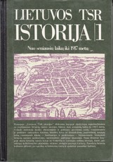 Lietuvos TSR istorija. Nuo seniausių laikų iki 1917 metų