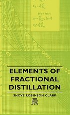 Elements of Fractional Distillation