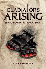 Gladiators Arising