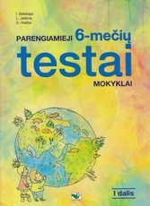Parengiamieji 6 - mečių testai mokyklai 1 d.