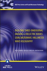Real-Time Three-Dimensional Imaging of DielectricBodies Using Microwave/Millimeter Wave Holography