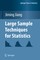Large Sample Techniques for Statistics
