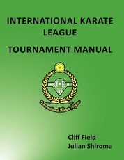 The International Karate League Tournament Manual