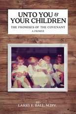 Unto You and Your Children