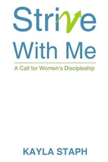 Strive with Me