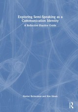 Exploring Semi-Speaking as a Communication Identity