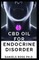 CBD Oil for Endocrine