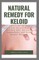 Natural Remedy for Keloid