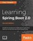 Learning Spring Boot 2.0 - Second Edition