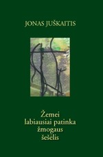 Žemei labiausiai patinka žmogaus šešėlis