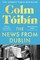 The News from Dublin