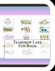 Teardrop Lake Fun Book