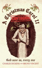 A Christmas Carol II - Contagion