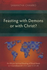 Feasting with Demons or with Christ?