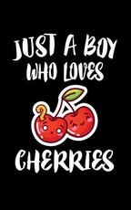 Just A Boy Who Loves Cherries