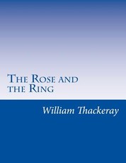 The Rose and the Ring