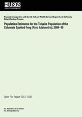 Population Estimates for the Toiyabe Population of the Columbia Spotted Frog (Rana luteiventris), 2004?10