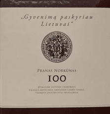 Gyvenimą paskyriau Lietuvai