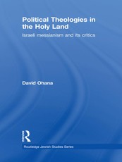 Political Theologies in the Holy Land